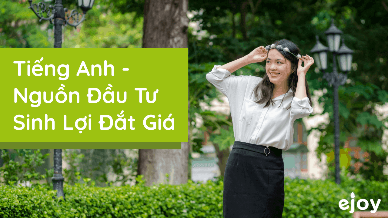 Bí kíp "vượt lười" khi học tiếng Anh